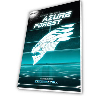 DreadBall - Galactic Tour Series: Azure Forest League DreadBall - Galactic Tour Series: Azure Forest League